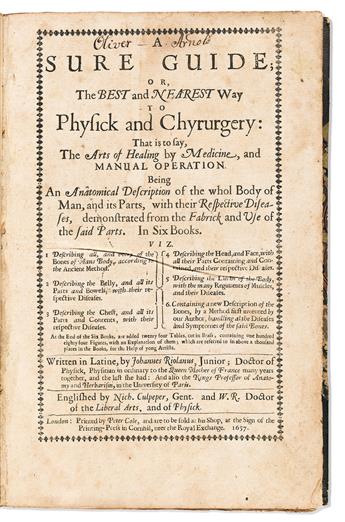 Riolan, Jean (1577-1657) trans. Nicholas Culpeper A Sure Guide; Or, the Best and Nearest Way to Physick and Chyrurgery.